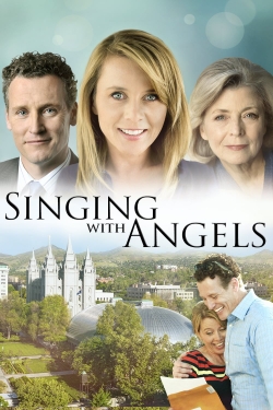 Watch Singing with Angels movies free Primewire