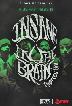 Watch Cypress Hill: Insane in the Brain movies free Primewire