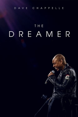 Watch Dave Chappelle: The Dreamer movies free Primewire