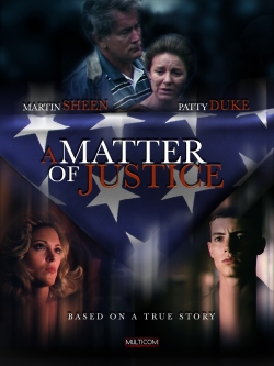 Watch A Matter of Justice movies free Primewire