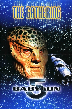 Watch Babylon 5: The Gathering movies free Primewire