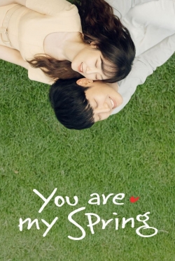 Watch You Are My Spring movies free Primewire