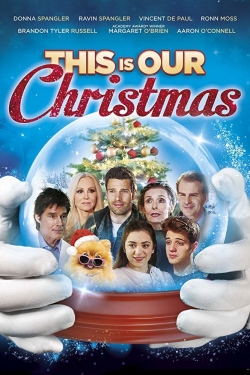 Watch This Is Our Christmas movies free Primewire