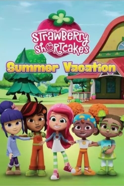 Watch Strawberry Shortcake's Summer Vacation movies free Primewire