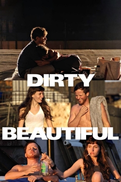 Watch Dirty Beautiful movies free Primewire