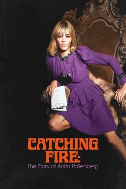 Watch Catching Fire: The Story of Anita Pallenberg movies free Primewire