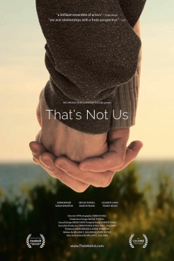 Watch That's Not Us movies free Primewire