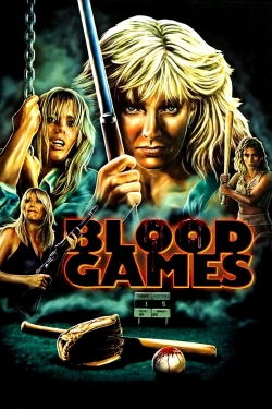 Watch Blood Games movies free Primewire