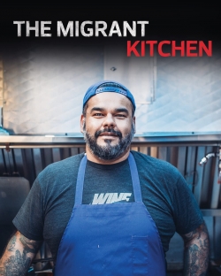 Watch The Migrant Kitchen movies free Primewire