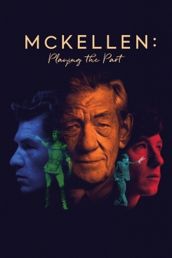 Watch McKellen: Playing the Part movies free Primewire