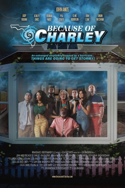 Watch Because of Charley movies free Primewire