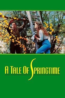 Watch A Tale of Springtime movies free Primewire