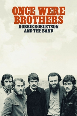 Watch Once Were Brothers: Robbie Robertson and The Band movies free Primewire