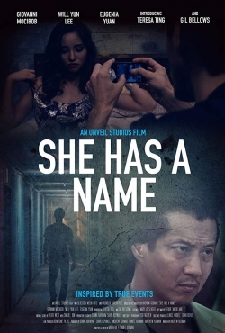 Watch She Has a Name movies free Primewire