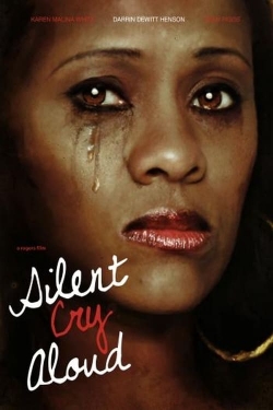 Watch Silent Cry Aloud movies free Primewire