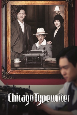 Watch Chicago Typewriter movies free Primewire