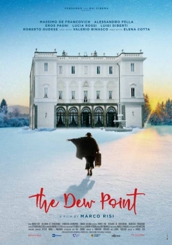 Watch The Dew Point movies free Primewire