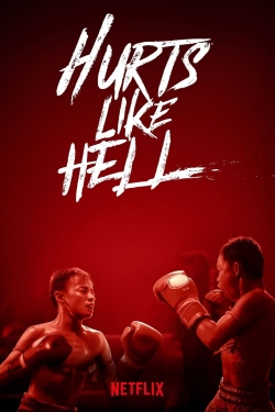 Watch Hurts Like Hell movies free Primewire