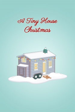 Watch A Tiny House Christmas movies free Primewire