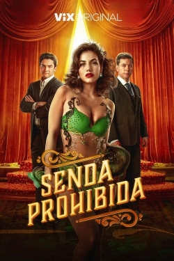 Watch Senda prohibida movies free Primewire