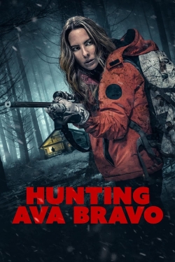 Watch Hunting Ava Bravo movies free Primewire