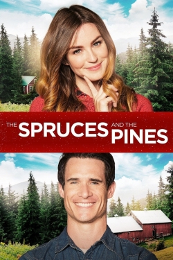 Watch The Spruces and the Pines movies free Primewire