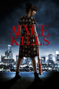 Watch Alyce Kills movies free Primewire