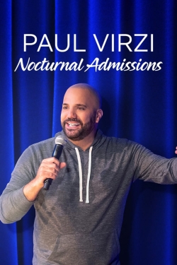 Watch Paul Virzi: Nocturnal Admissions movies free Primewire