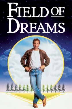 Watch Field of Dreams movies free Primewire