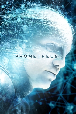 Watch Prometheus movies free Primewire