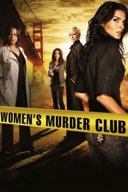 Watch Women's Murder Club movies free Primewire