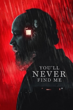 Watch You'll Never Find Me movies free Primewire