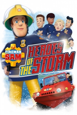 Watch Fireman Sam: Heroes of the Storm movies free Primewire