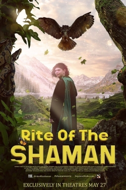 Watch Rite of the Shaman movies free Primewire