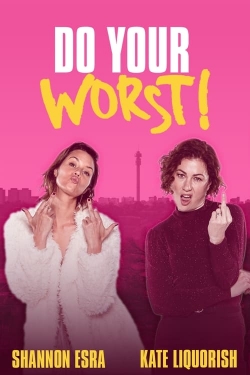 Watch Do Your Worst movies free Primewire