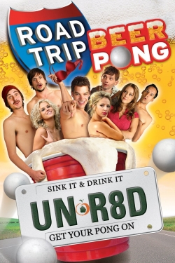 Watch Road Trip: Beer Pong movies free Primewire