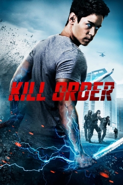 Watch Kill Order movies free Primewire