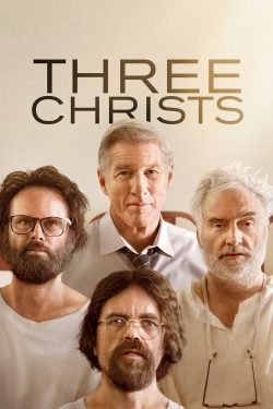 Watch Three Christs movies free Primewire