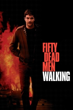 Watch Fifty Dead Men Walking movies free Primewire