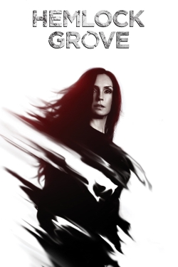 Watch Hemlock Grove movies free Primewire