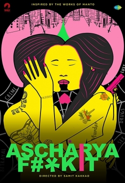 Watch Ascharya Fuck It movies free Primewire