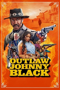 Watch Outlaw Johnny Black movies free Primewire