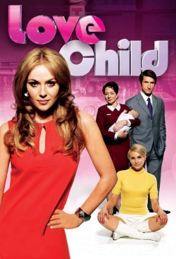 Watch Love Child movies free Primewire