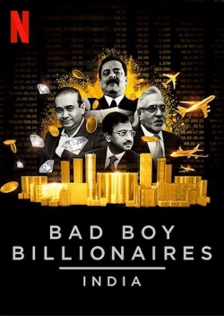 Watch Bad Boy Billionaires: India movies free Primewire