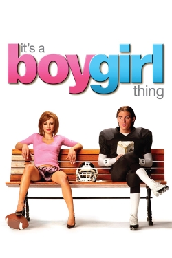 Watch It's a Boy Girl Thing movies free Primewire