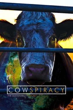 Watch Cowspiracy: The Sustainability Secret movies free Primewire