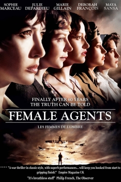 Watch Female Agents movies free Primewire