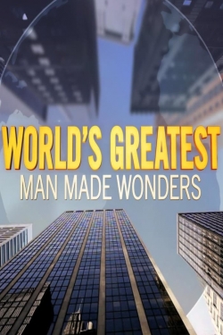 Watch World's Greatest Man Made Wonders movies free Primewire