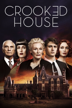 Watch Crooked House movies free Primewire