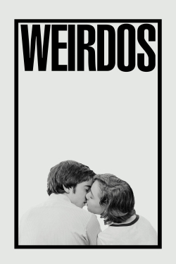 Watch Weirdos movies free Primewire